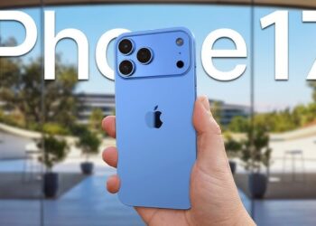 From Chip to Camera: The iPhone 17 Upgrades You Can’t Miss